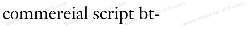commereial script bt字体转换